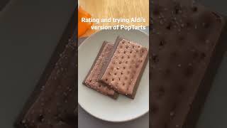 Rating and trying Aldi’s version of PopTarts #youtubeshorts #food #chocolate #shorts #aldi #short