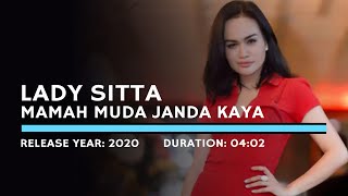 Lady Sitta - Mamah Muda Janda Kaya  (Lyric)