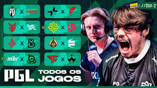 PGL BUCHAREST 2026 (DIA 02) - TODOS OS JOGOS - COMPLETO