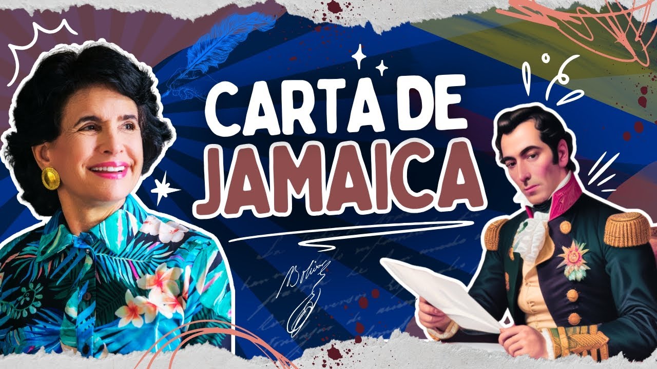LA CARTA DE JAMAICA - EL SUEÑO COLOMBIANO