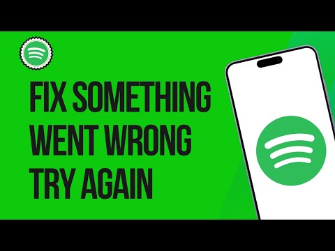 How to Fix Something went wrong Try again Spotify Login Error