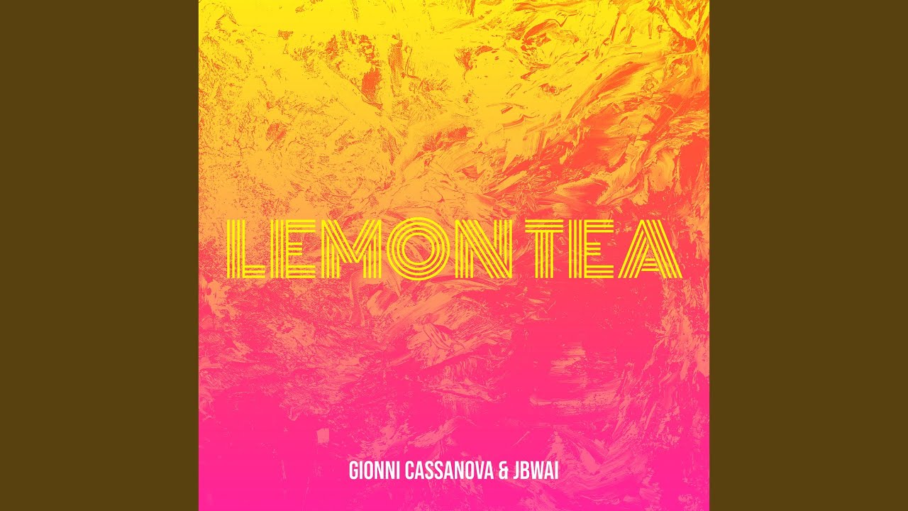 Watch Lemon Tea on YouTube Watch Lemon Tea on YouTube