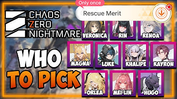 WHO to Pick from the 300 Summon SELECTOR in CZN I Chaos Zero Nightmare