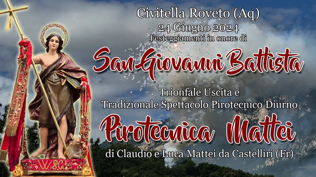 CIVITELLA ROVETO (Aq) - San GIOVANNI BATTISTA 2024 - PIROTECNICA MATTEI (Daylight Show)