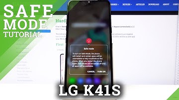 How to Enter Safe Mode in LG K41s – Opne and Quit Safe Mode