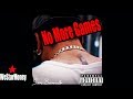 Sam Burrows - No More Games  (Official Freestyle)
