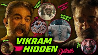 Vikram Hidden Details (Part-1) | Kamal Haasan | Fahadh Faasil | Vijay Sethupathi | Rolex Sir