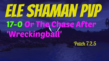 🔥7.2.5 Elemental Shaman PvP | 17-0 Lightning Rod + Earthfury | Battleground Wow