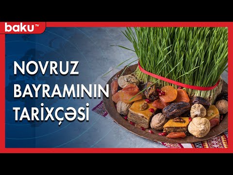 Novruz Bayramının tarixçəsi - BAKU TV