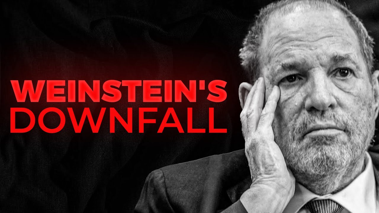The INFLUENCE & DOWNFALL of Harvey Weinstein YouTube