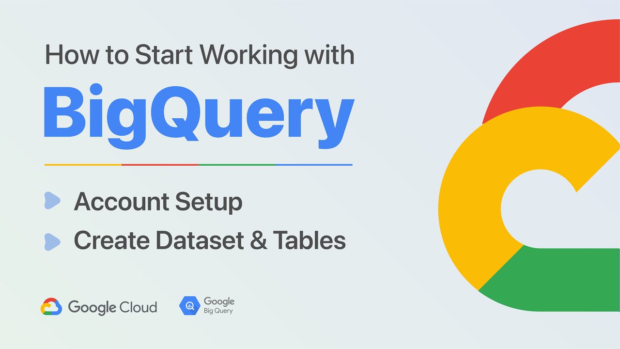 How to Start Working with BigQuery | Account Setup, Create Dataset ...