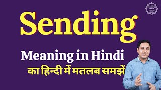 Sending meaning in Hindi | Sending ka matlab kya hota hai