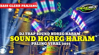 Download Lagu DJ TRAP SOUND HOREG HARAM FULL BASS GLERR PALING VIRAL 2025 MP3 Download Lagu DJ TRAP SOUND HOREG HARAM FULL BASS GLERR PALING VIRAL 2025 MP3