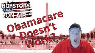 Obamacare Doesn't Work?