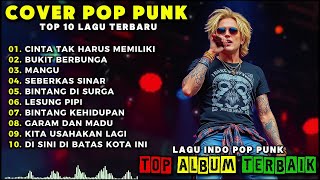 Kumpulan Musik Cover POP PUNK TERBARU πΆ Full Album Lagu Indo Pop Rock Terbaru | POP PUNK COVER