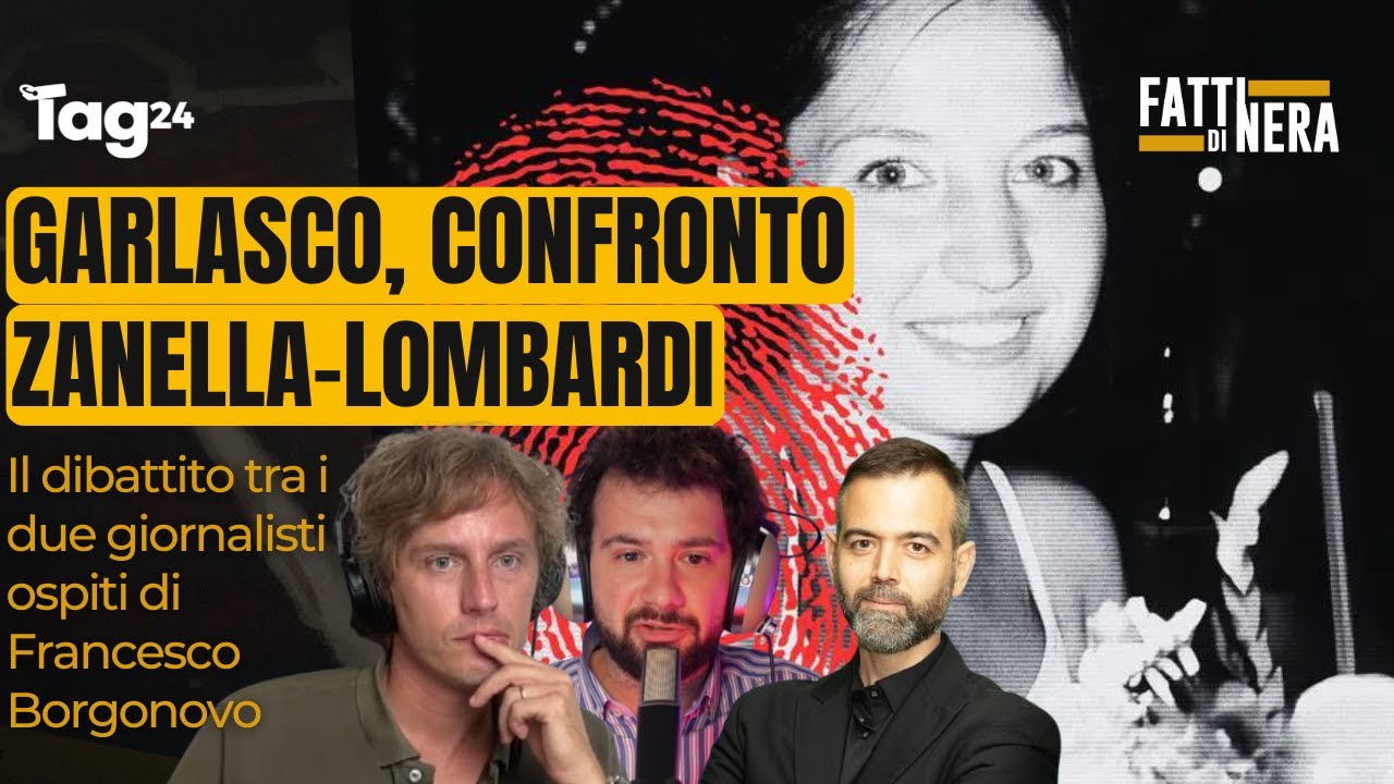 Delitto di Garlasco, il confronto tra Gianluca Zanella e Andrea Lombardi