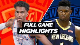 OKC THUNDER vs PELICANS FULL GAME HIGHLIGHTS - 2021 NBA Season