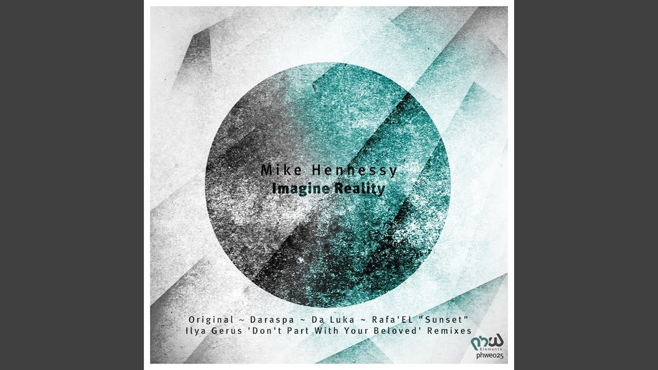 Imagine Reality (Daraspa Remix)