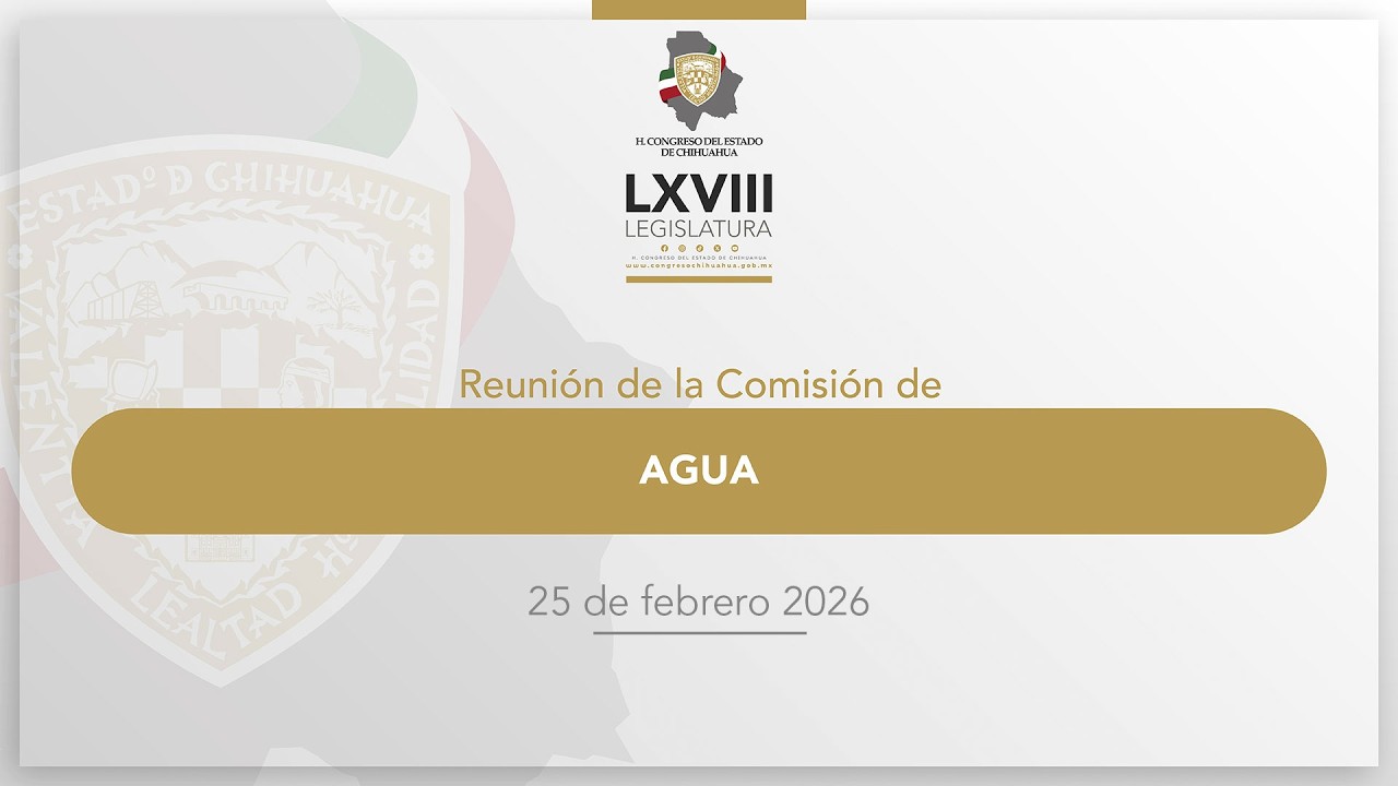 Reunión Comisión de Agua -  25 febrero 2026