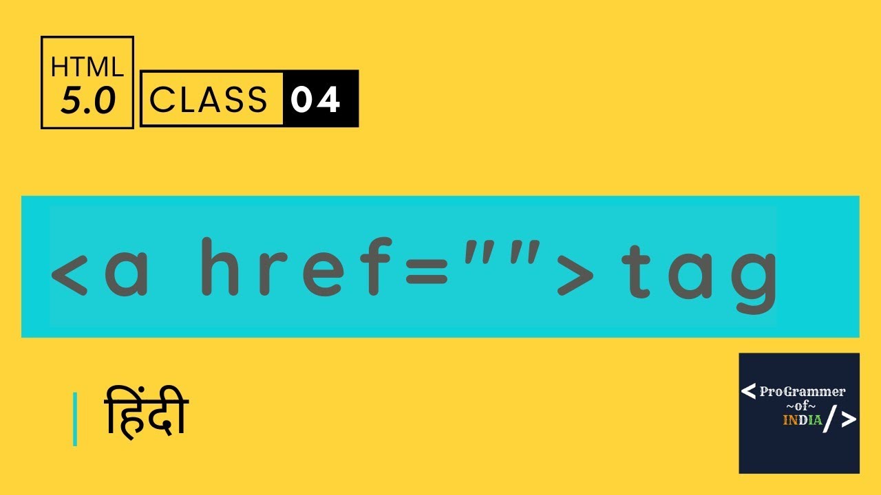 What is Anchor tags ( a tag) - html5 tutorial in hindi - Class - 4 part ...