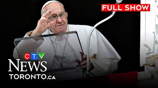 Parishioners remember Pope Francis | CTV News Toronto at Noon for April. 21, 2025