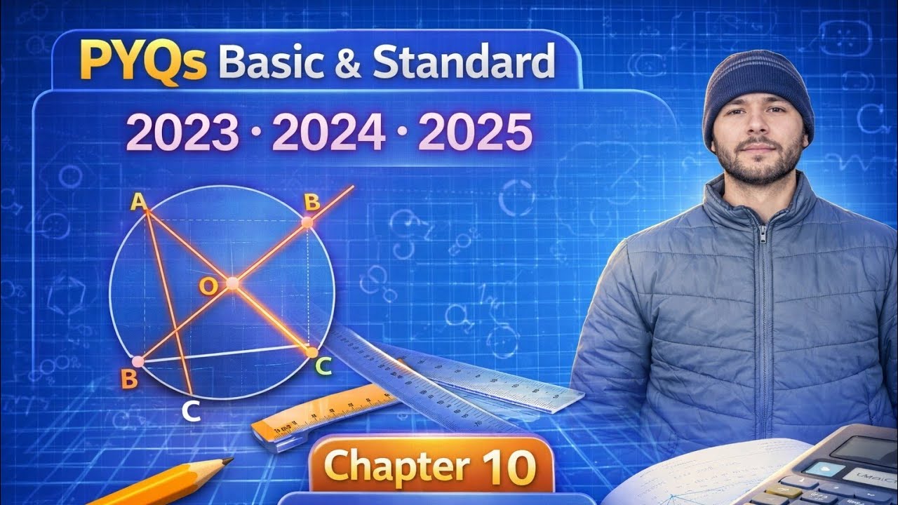 Class 10 Maths Chapter 10 Circle PYQs 2023–2025 | Basic & Standard | Board Exam 2025