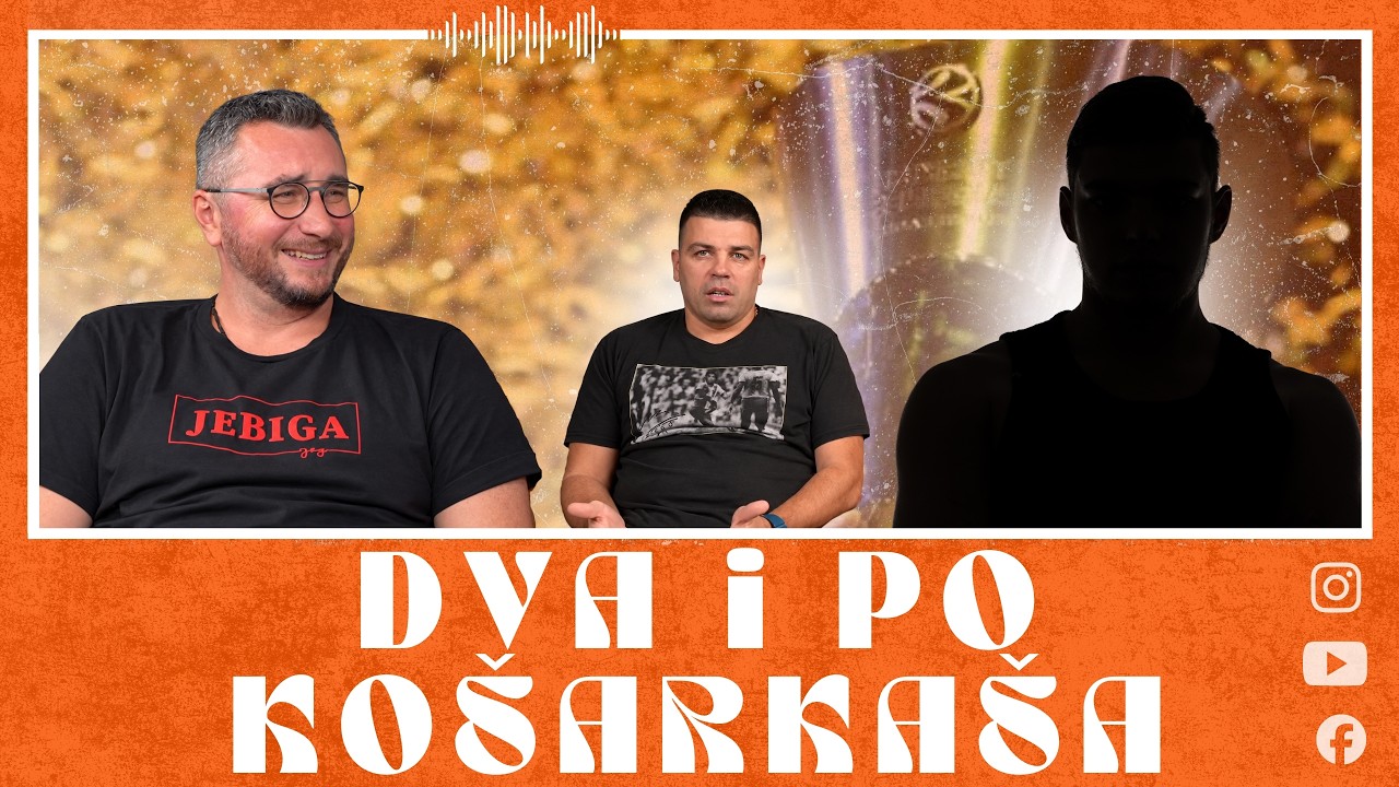 DVA I PO KOŠARKAŠA - NAJAVA SEZONE 26/27