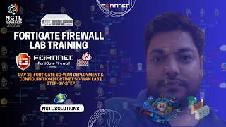 Full Day-3_FortiGate SD-WAN Deployment & Configuration || Fortinet SD-WAN Lab || Step-by-Step Update