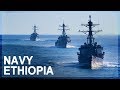 Landlocked Ethiopia wants a navy