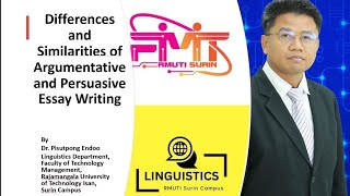 Differences and Similarities of Argumentative and Persuasive Essays Writing by Pisutpong Endoo