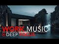 Work Music for Deep Focus &amp; Efficiency | Stay Locked In for Hours