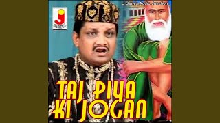 Taj Piya Ki Jogan
