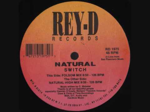 Natural — Natural - Switch (Folsom Mix)