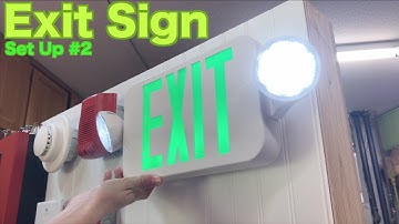 Exit Sign Set Up #2 | Showing/Testing Everything!