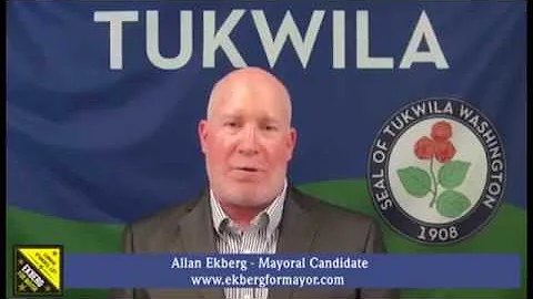 City of Tukwila Video Voters' Guide: Allan Ekberg ...