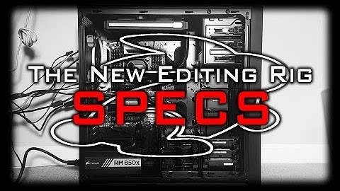 (SPECS) Video Editing PC - 5820k + ASUS X99 Deluxe + M.2 + RM850 + H100i GTX + 64GB DDR4 2800