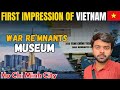 First Day in Vietnam 🇻🇳 | Cheapest Country in World | Ho Chi Minh City Vlog | War Remnants Museum