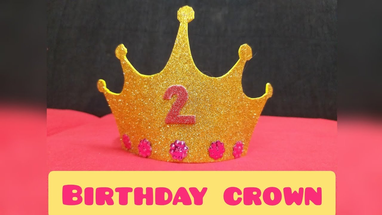 Birthday Crown | How to make a easy glitter paper crown | kids birthday crown | UKG LKG Craft work