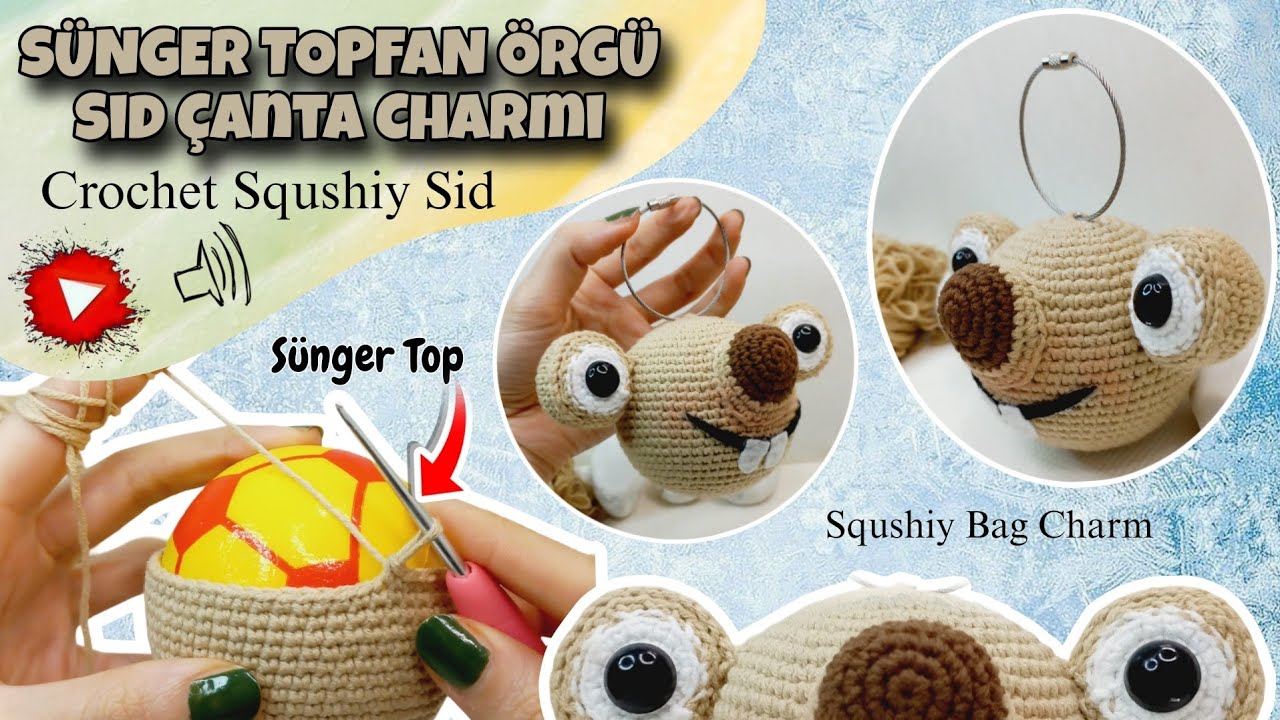 Amigurumi Squishy Sid Yapımı | Yaratıcı Örgü Fikirleri |Crochet Squishy Sid Bag Charm & Stress Ball 