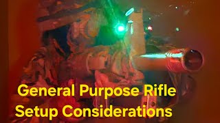 General Purpose AR15 Rifle Setup - A Short Discussion (please read description)