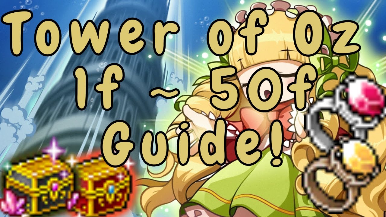 SIMPLE Tower of Oz Guide! 1F50F (GMS) YouTube