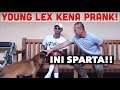 YOUNG LEX KENA PRANK - TETEP STAY COOL