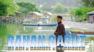 DJ ABI || BAHAN GABUT ft. SAMUEL x NYONGKER (Official Audio ) Lagu Timur Slow