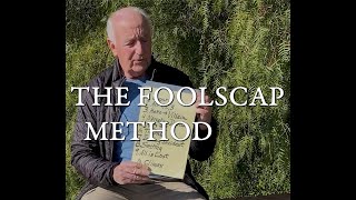 The Foolscap Method Week 13 How I Work With It
