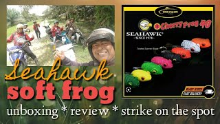 Seahawk Soft Froggy unboxing and review @abgsaifulchannel screenshot 2