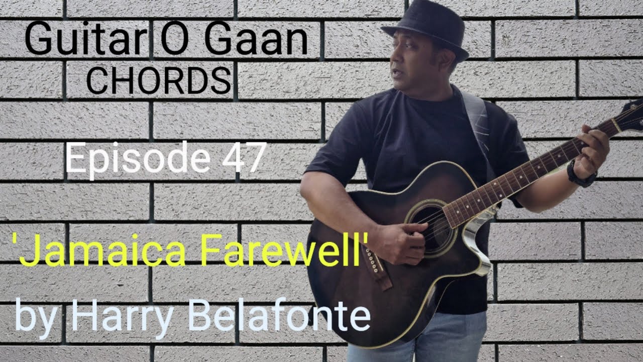 How to play 'Jamaica Farewell' by Harry Belafonte on guitar || Rumon || Guitar O Gaan Chords 