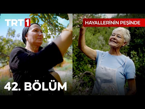 Hayallerinin Peşinde 42. Bölüm