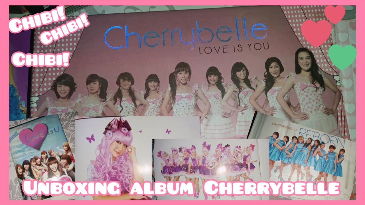 Unboxing Album Cherrybelle (Chibi)