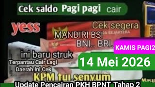 BUKTI CEK SALDO PKH BPNT HARI KAMIS 14 MEI 2026 KEJUTAN INI DIA HASILNYA CAIRR