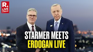 Starmer LIVE: British PM Meets Turkish President Tayyip Erdogan During State Visit | Ankara | UK